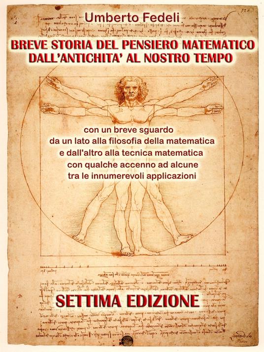 BREVE STORIA DEL PENSIERO MATEMATICO DALL'ANTICHITA' AL NOSTRO TEMPO - Umberto Fedeli - ebook