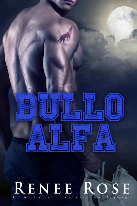 Bullo Alfa - Renee Rose - ebook