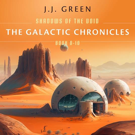 The Galactic Chronicles