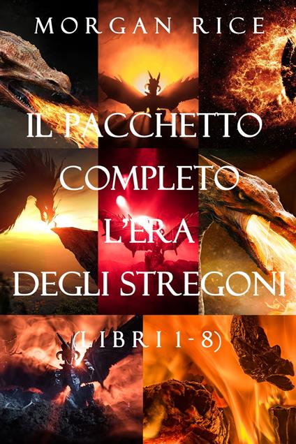 Bundle L’era degli stregoni: Libri 1-8 - Morgan Rice - ebook