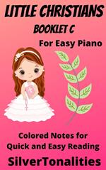 Little Christians for Easiest Piano Booklet C