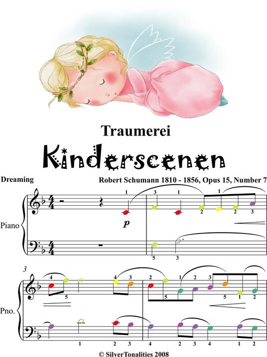 Traumerei Kinderscenen Opus 15 Number 7 Easy Piano Sheet Music with Colored Notes - Robert Schumann - ebook