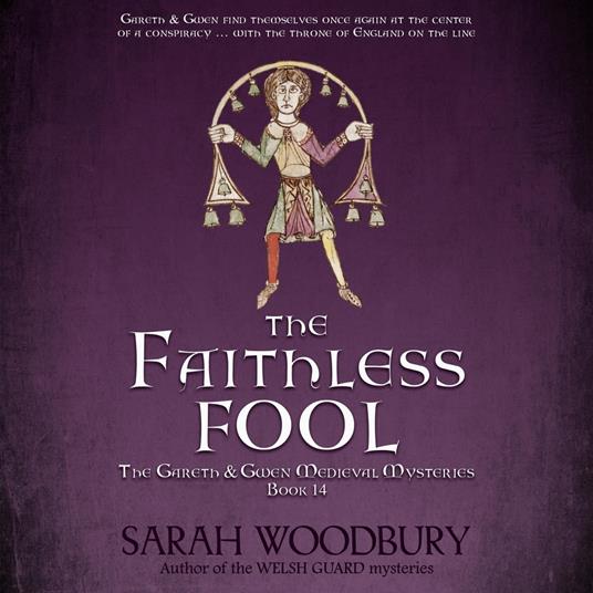The Faithless Fool (The Gareth & Gwen Medieval Mysteries)