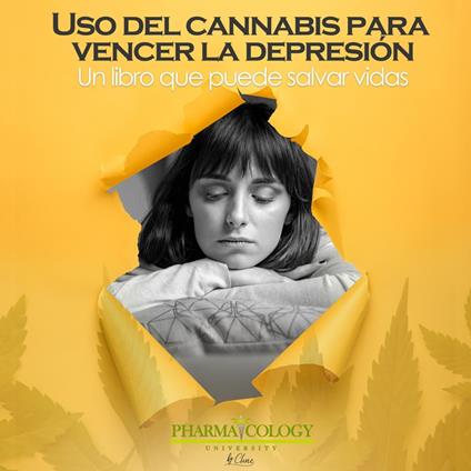 Uso del cannabis para vencer la depresión.