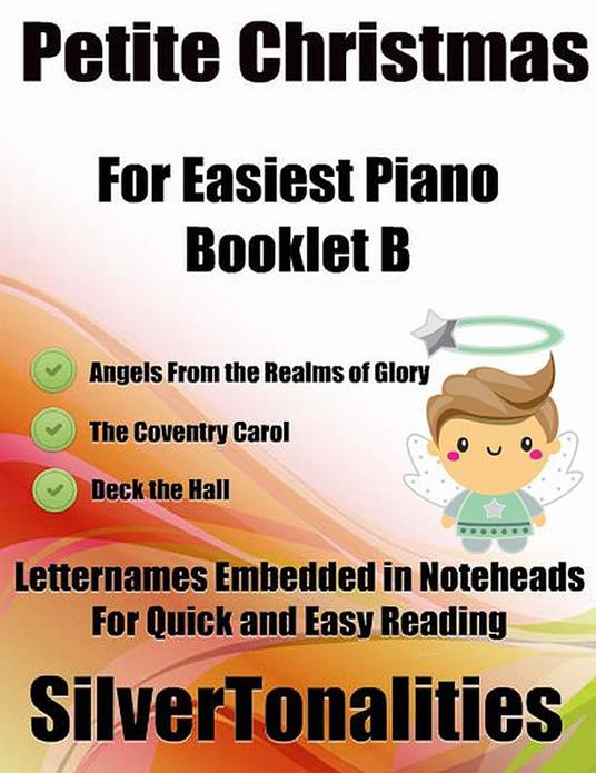 Petite Christmas for Easiest Piano Booklet B - Traditional Christmas Carols - ebook