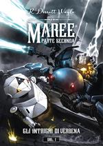 MAREE - Parte seconda