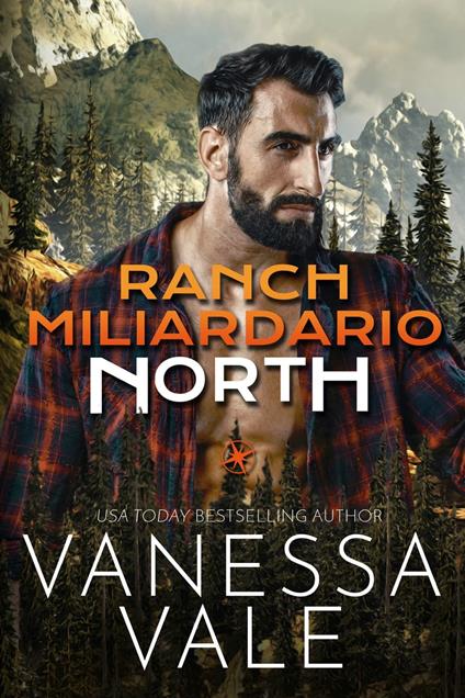 Ranch Miliardario: North - Vanessa Vale - ebook