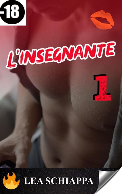 L'Insegnante 1 - Lea Schiappa - ebook