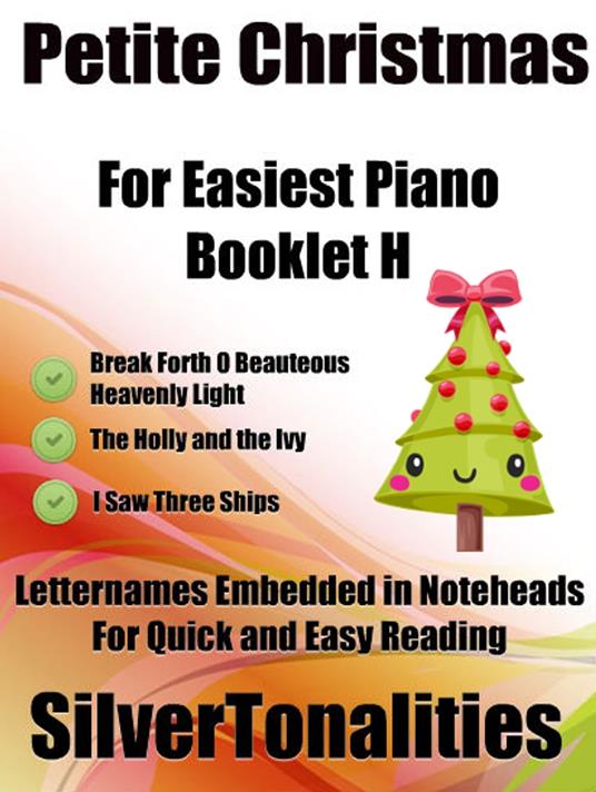 Petite Christmas for Easiest Piano Booklet H - Traditional Christmas Carols - ebook