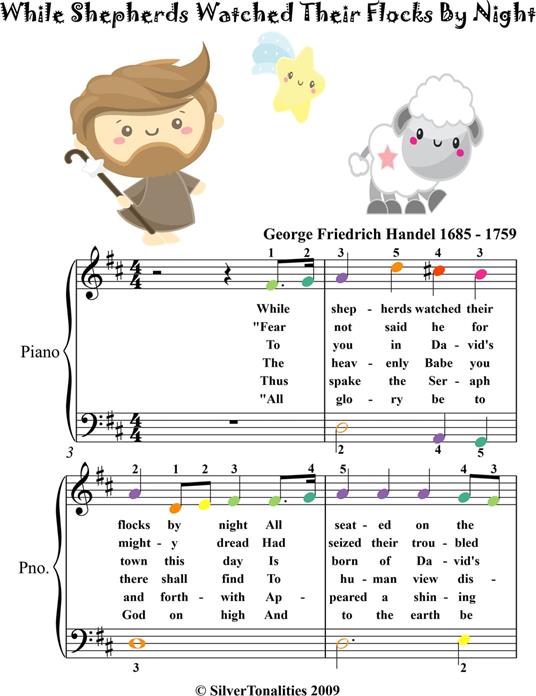 While Shepherds Watched Their Flocks By Night Easy Piano Sheet Music with Colored Notes - George Friedrich Handel - ebook