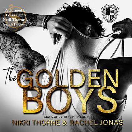 The Golden Boys: Dark High School Bully Romance