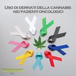 Uso di derivati della cannabis nei pazienti oncologici