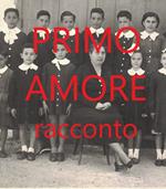 PRIMO AMORE