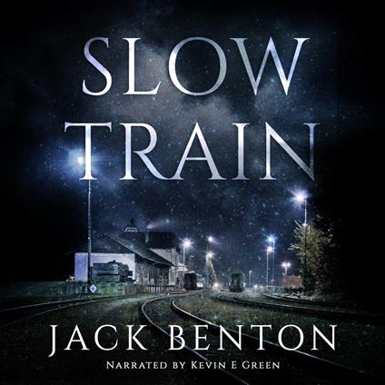 Slow Train