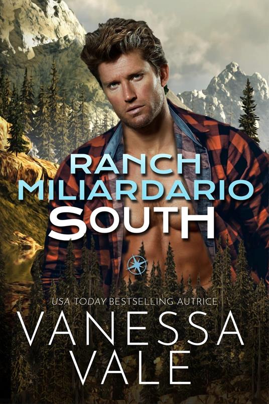 Ranch Miliardario: South - Vanessa Vale - ebook