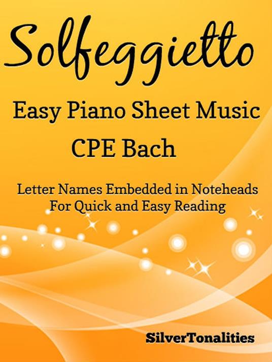 Solfeggietto Easy Piano Sheet Music - Carl Philipp Emanuel Bach - ebook