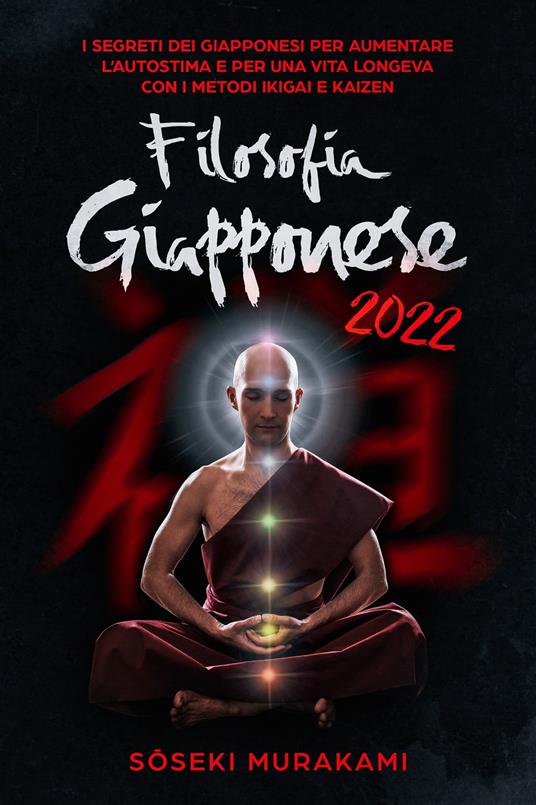 Filosofia Giapponese 2022 - Soseki Murakami - ebook