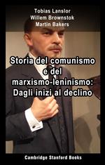 Storia del comunismo e del marxismo-leninismo