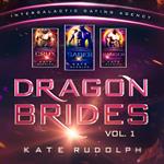 Dragon Brides Volume One