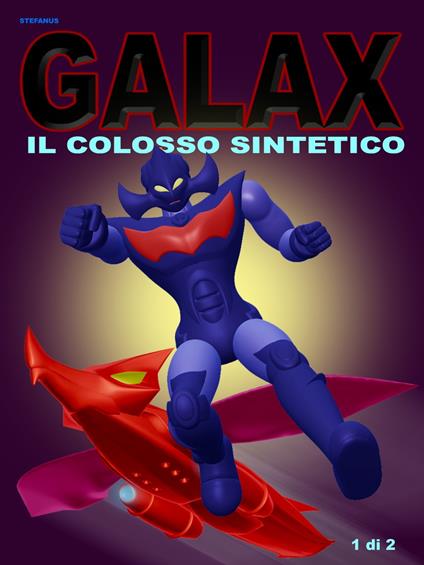 GALAX - Stefano Pallotta - ebook