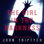 The Girl in the Darkness