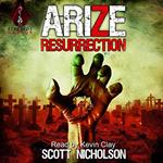 Arize: Resurrection