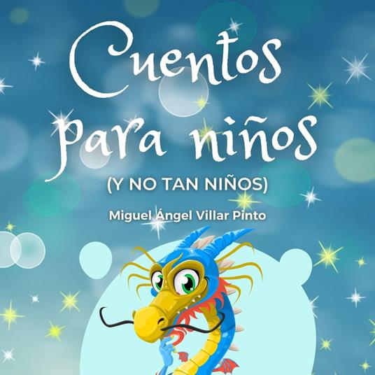 Cuentos para niños (y no tan niños)