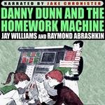 Danny Dunn and the Homework Machine