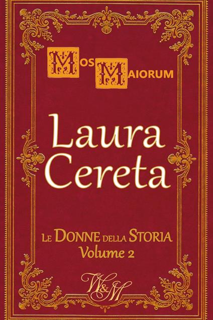 Laura Cereta - Mos Maiorum - ebook