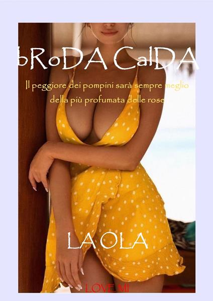bRoDA CalDA - LA OLA - ebook