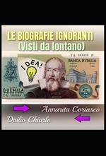 LE BIOGRAFIE IGNORANTI