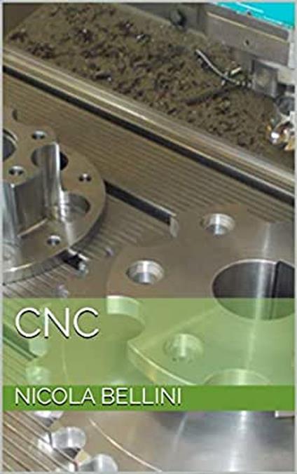 CNC - Nicola Bellini - ebook