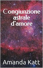 Congiunzione astrale d'amore