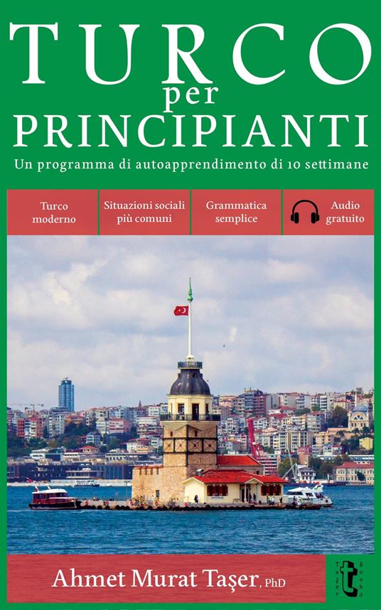 Turco per principianti - Murat TASER, Ahmet - Ebook - EPUB2 con Adobe DRM |  IBS