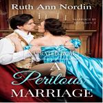 A Perilous Marriage