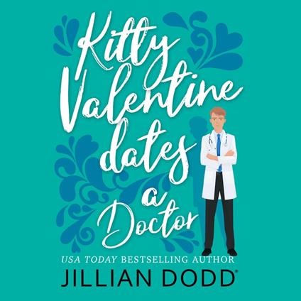 Kitty Valentine Dates a Doctor