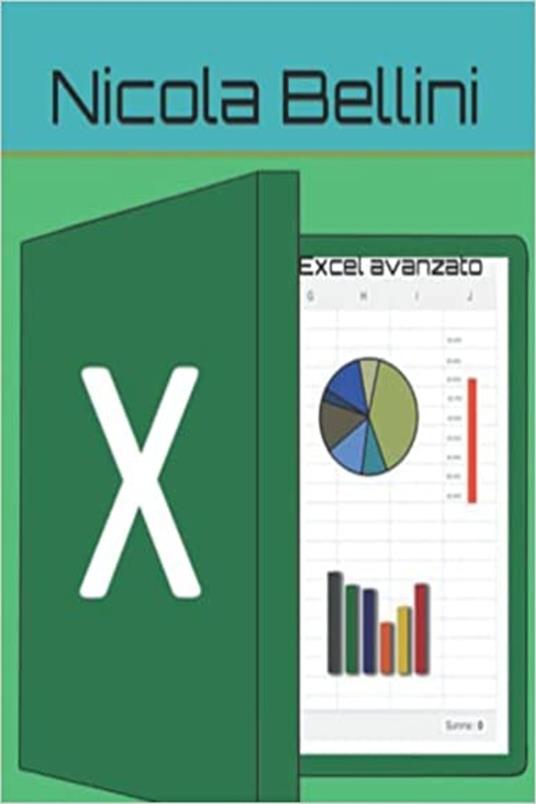 Excel avanzato - Nicola Bellini - ebook