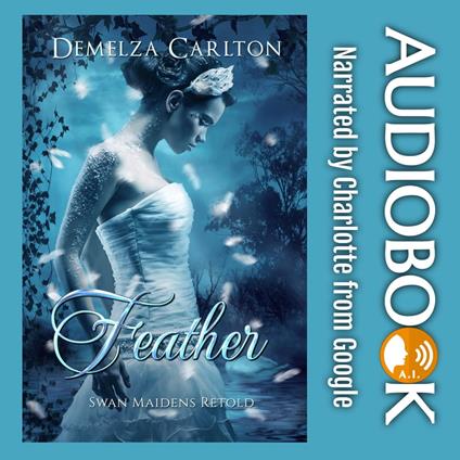 Feather: Swan Maidens Retold