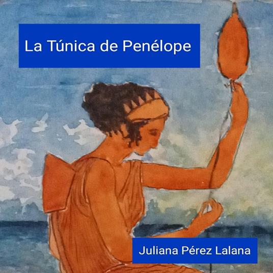 La túnica de Penélope