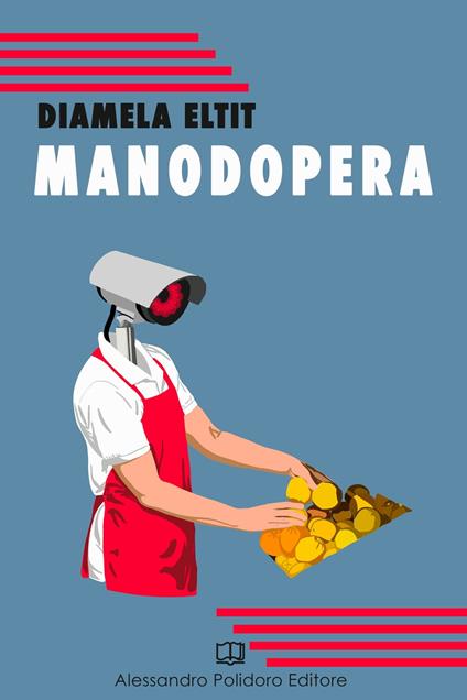 Manodopera - Diamela Eltit - ebook