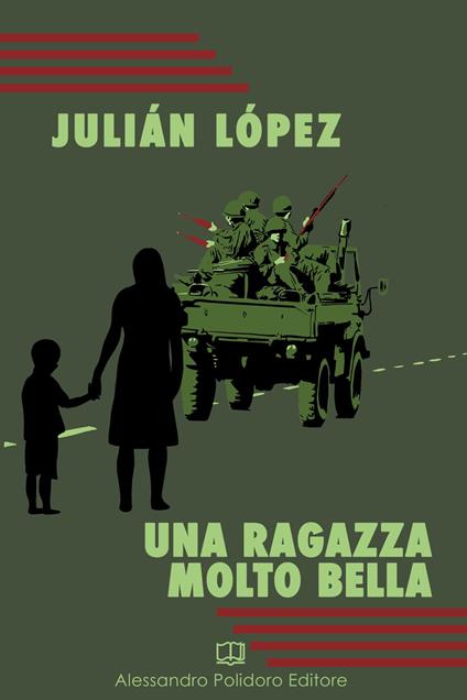 Una ragazza molto bella - Julián López - ebook