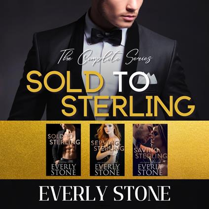 Sold to Sterling: The Complete Series