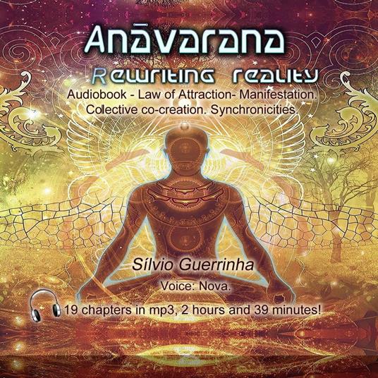 Anavarana- Rewriting Reality