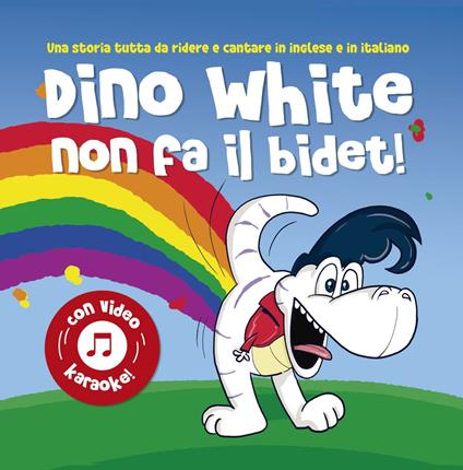 Dino White non fa il bidet! - TunEnglish - ebook