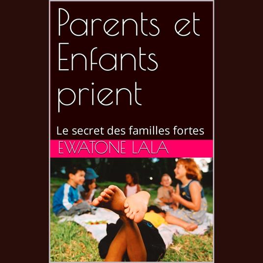 Parents et Enfants prient