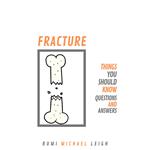 Fracture