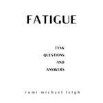 Fatigue