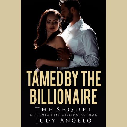 Tamed by the Billionaire