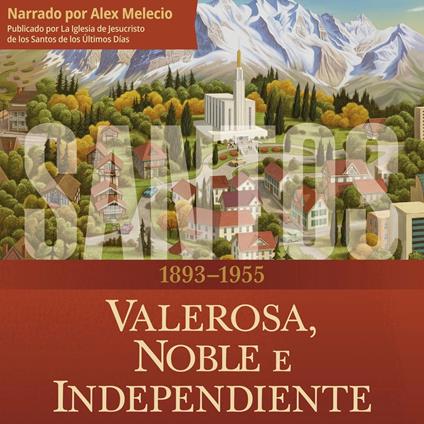 Santos: La historia de la Iglesia de Jesucristo en los últimos días Tomo III