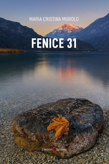 Fenice 31 - Maria Cristina Murolo - ebook